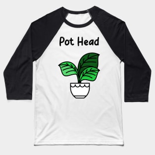 Pot Head Baseball T-Shirt